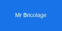 Mr. Bricolage