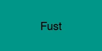 fust