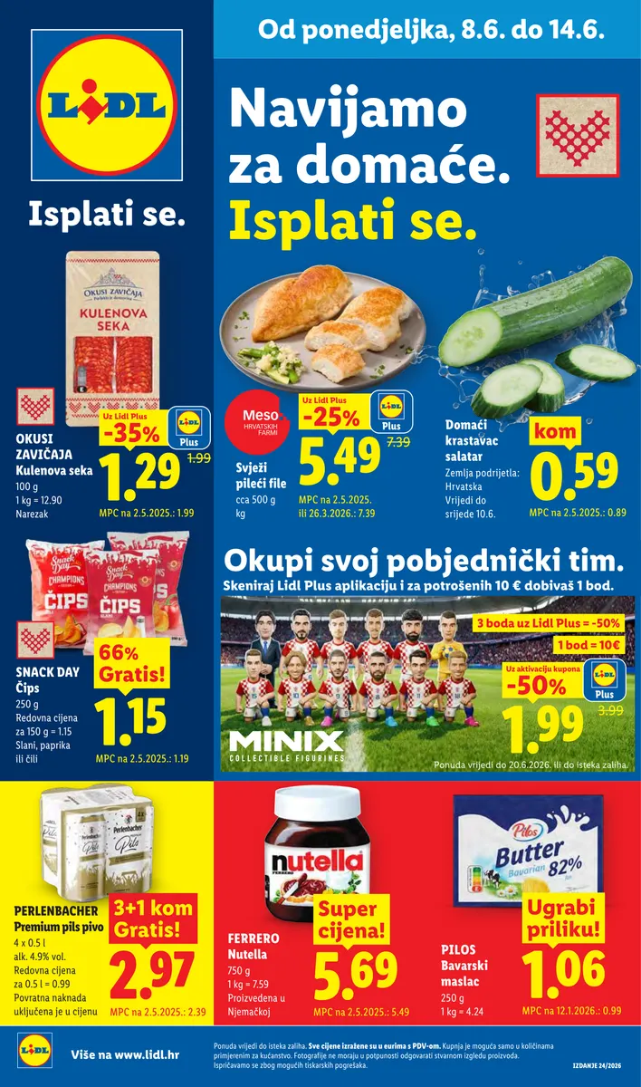 Vrijedi od 8.6. do 14.6. Ponuda od Ponedjeljka 8.6.