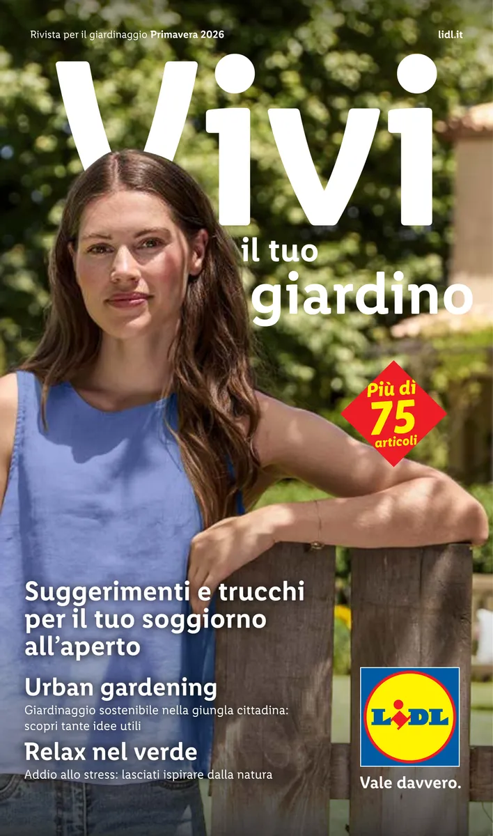 Vivi il Tuo Giardino Primavera 2026 | Lidl Italia Lidl.it