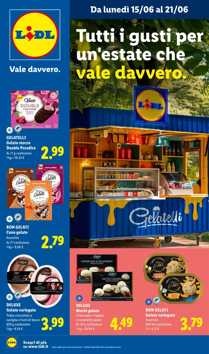 Offerte Valide Dal 15/06 al 21/06 Tutti i Gusti Dell'estate | Lidl Italia Lidl.it